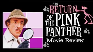 The Return of the Pink Panther | 1975 | Movie Review | Imprint # 106 | Blu-ray |