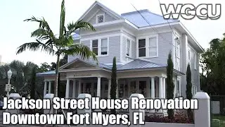 Jackson Street House Renovation | Downtown Fort Myers, Florida