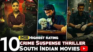 Top 10 south indian Crime Thriller Movies in Hindi dubbed| South Suspense Thriller Movies in Hindi