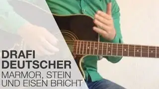 GITARREN TUTORIAL: Marmor, Stein und Eisen bricht von Drafi Deutscher / Gitarre lernen