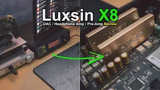 Luxsin X8 DAC, Headphones amp, Pre-Amp Review