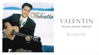 HILJAA KÄTEES TARTUN - VALENTIN (Official)