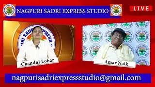 An Interview with Dhi. Amar Naik (Nagpuri Poet & Singer)
