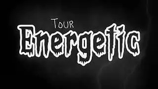 Energetic Tour - Seasons