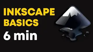 Inkscape  basics Tutorial: Learn How to use Inkscape in 6 min