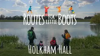Routes for Little Boots: Holkham Hall