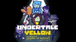 Undertale Yellow: Shades of Justice Mod Trailer