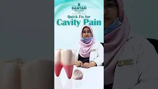 How to get rid of Cavities? Dantam Clinics