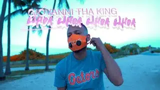 GIOVANNI tha KING - Whoa Whoa Whoa Whoa 🏖️✈️  (Prod. By Cashie Beats)