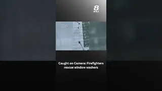 Caught on Camera: Firefighters rescue window washers