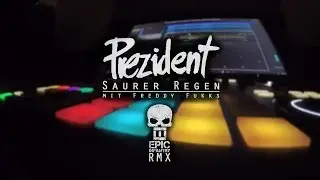 Prezident - Saurer Regen feat.  Freddy Fukks (Epic Infantry RMX)