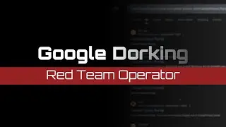 Google Dorking | OSINT via Google's Search Engine | DorkSearch, GHDB & More