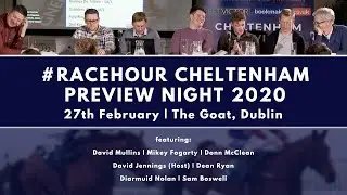 The #Racehour 2020 Cheltenham Festival Preview Night [FULL]