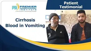 Cirrhosis | Blood in Vomiting | Treatment by Dr. Amit Singhal | PGI Hospital Jalandhar