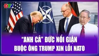 QUỐC TẾ NÓNG: Đức “bật lại” Mỹ, ông Trump phải đích thân xin lỗi vì phát biểu gây phẫn nộ về NATO