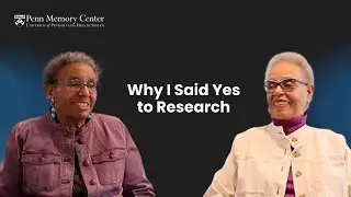 Why I Said Yes to Research at Penn Memory Center