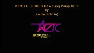 Demo of RIDGID Descaling Pump -Dp 13 and Dp-24 (Part 1)