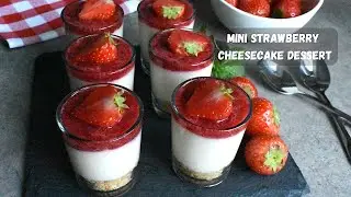 Strawberry Cheesecake Desserts Cups | 10 minutes Strawberry Cheesecake Shots Recipe
