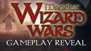 Magicka: Wizard Wars Gameplay First-Glance Trailer