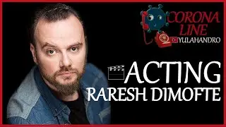Corona Line - 1 Acting ft Raresh Dimofte