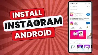How To Install Instagram On Android