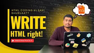 HTML Basics &ndash; Environment Setup & Writing HTML Correctly