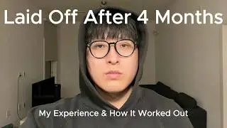 Laid Off After 4 Months as a Software Engineer