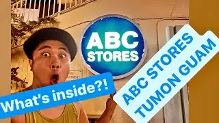 What&rsquo;s Inside?! ABC STORES Tumon, Guam! 🇬🇺(VERY impressive)