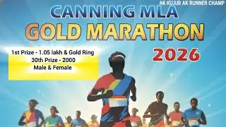 Canning MLA Gold Marathon 2026 | 1.05 Lakh & Gold Ring Prize #running #south24parganas #westbengal 