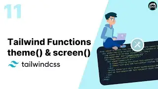 #11 theme() and screen() - Tailwind Functions | Tailwind CSS Bangla Tutorial
