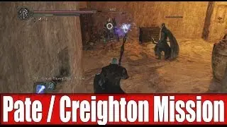 Dark Souls 2 Side Mission - Mild Mannered Pate vs. Creighton The Wanderer