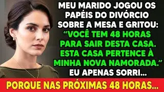 Ele me deu 48 horas para sair de casa  Em 48 horas, ele perdeu tudo