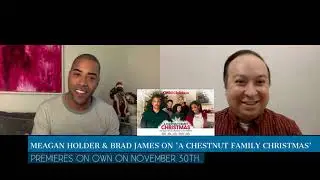 'A Chestnut Family Christmas' interview with Brad James & Meagan Holder on OWN