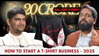 Easy Guide to Bootstrapping a T-shirt Brand to 20Crores in 2025 LIKE A PRO