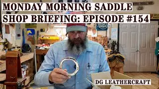 Monday Morning Saddle Shop Briefing:  Episode 154