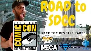 Road to SDCC 2020 Part 1 Toy Reveals