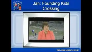 Jan  Founding Kids Crossing