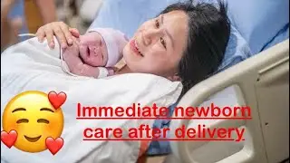 कैसे करे जन्म के तुरंत बाद न्यूबॉर्न बच्चे की देखभाल? #newborn #childcaretips#health #trendingvideo