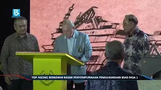 YDP Agong berkenan rasmi Penyempurnaan Pemuliharaan BSAS Fasa 1