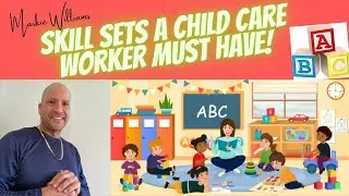 Skill Sets A Child Care Worker Must Have Certification Course!
