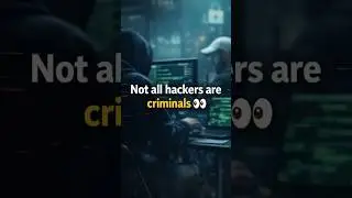 Not All Hackers Are Criminals 👀 | Types of Hackers Explained