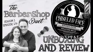 The Barbershop Duet - Sherlock Shave Soap by Chiseled Face - Unboxing and Review