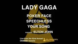Lady Gaga - Poker Face / Speechless / Your Song ft. Elton John