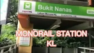 BUKIT NANAS MONORAIL STATION#kualalumpur#malaysia