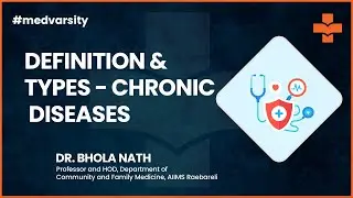 Case Discussion on Definition & Types of Chronic Diseases