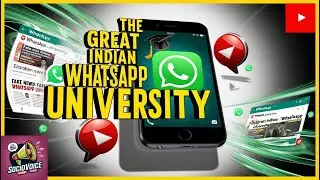 The Great Indian WhatsApp University: How Misinformation Rules Our Phones