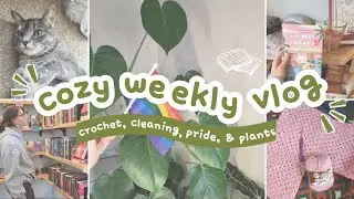 Cozy Vlog ❤ Cleaning, Rearranging My Apartment, Crochet, Pride Fest, Plants, Book Shopping