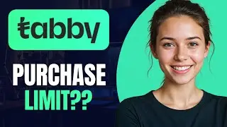 Tabby Minimum Purchase And Tabby Maximum Purchase | What Is The Limit On Tabby?