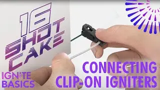 IGNITE Firing Systems - Connecting Clip-on Igniters