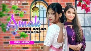 Amak Ingak Ontor Arsi Re || New Santali Dinajpur Dj Song 2025 || Dinajpur Orgestra Bapla Dj Song 
